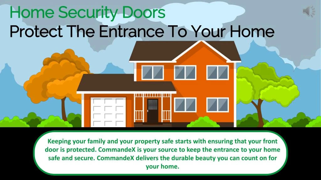 home security doors protect the entrance to your