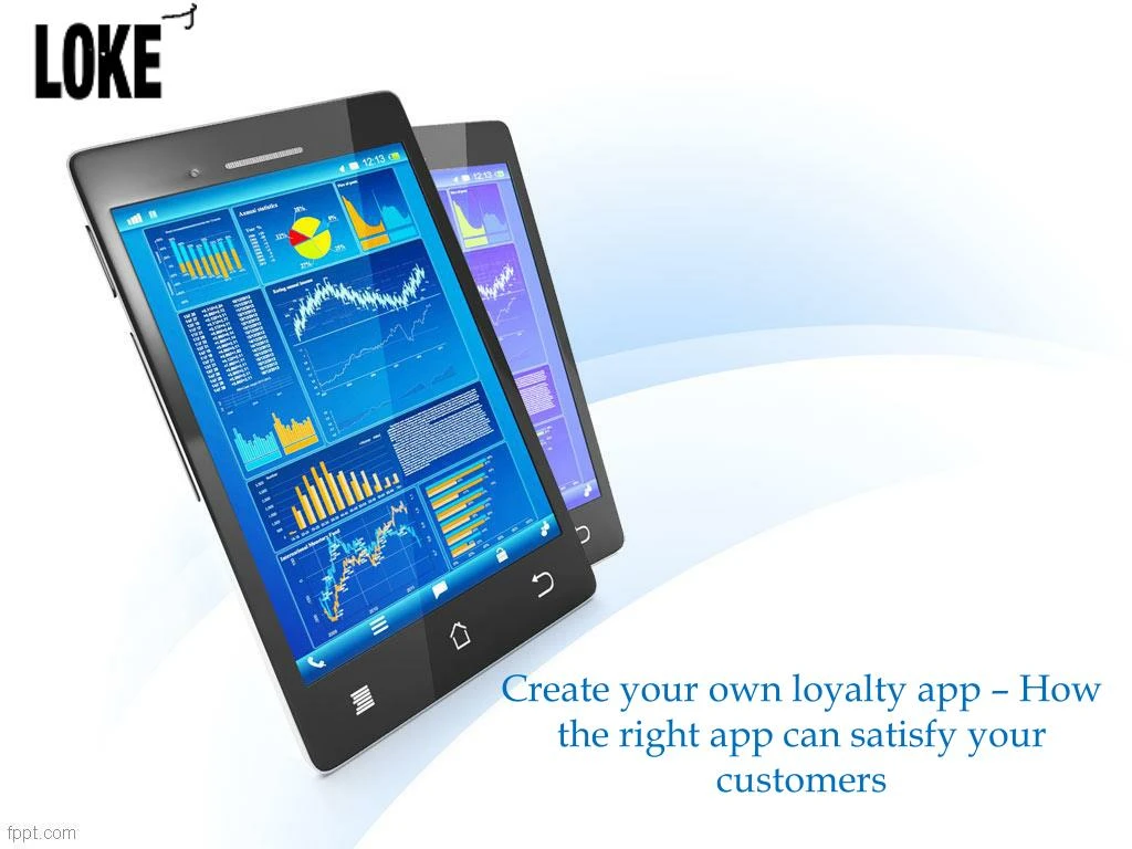 create your own loyalty app how the right app can satisfy your customers