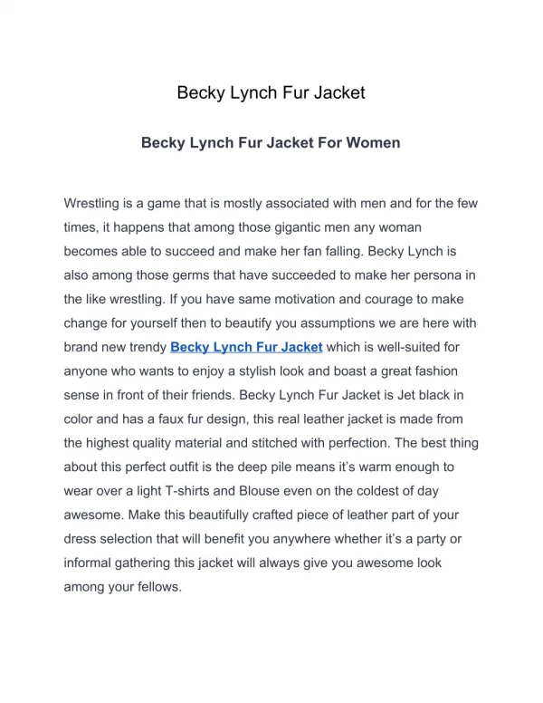 Becky Lynch Fur Jacket