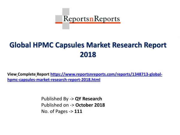 HPMC Capsules Industry Growth, Status, CAGR, Value, Share and 2018-2025 Future Prediction