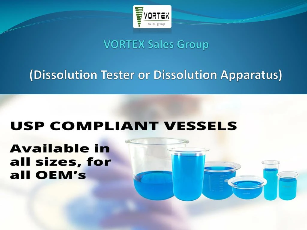 vortex sales group dissolution tester or dissolution apparatus