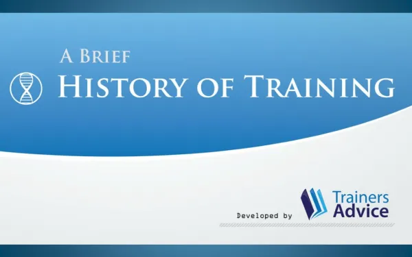 A Brief History of Training