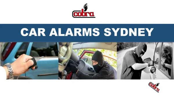 Cobra Australasia Private Limited: A Comprehensive Auto Security System For You