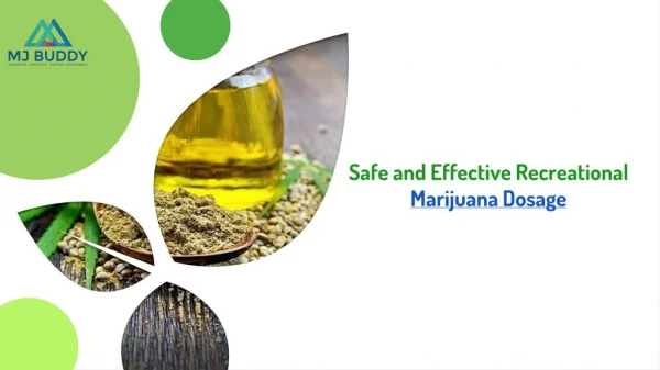 Safe and Effective Recreational Marijuana Dosag