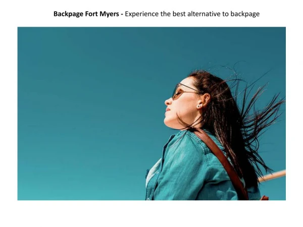 Backpage Fort Myers - Experience the best alternative to backpage