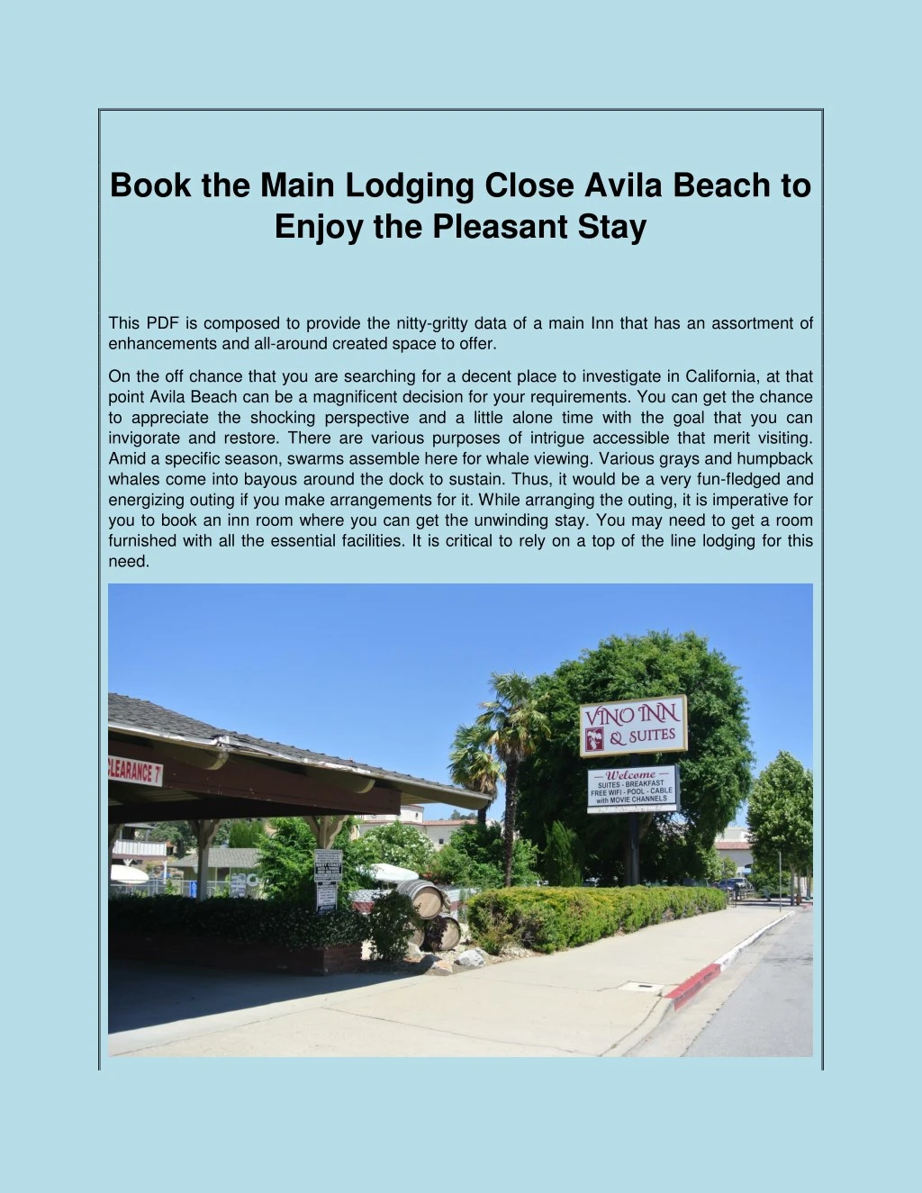 book the main lodging close avila beach to enjoy