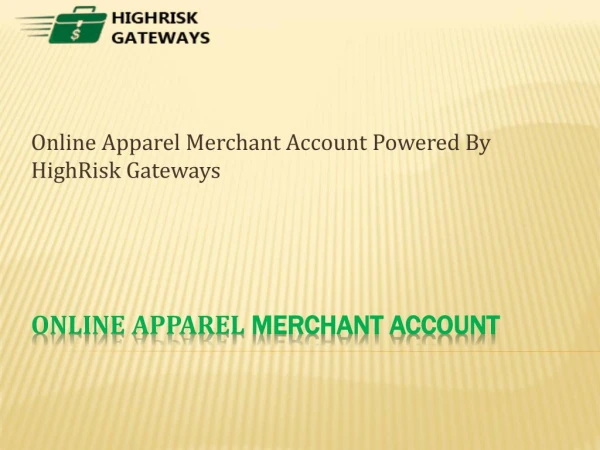 Online Apparel Merchant Account | Credit Card Processing