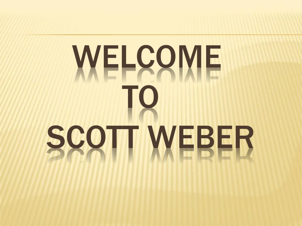 welcome to scott weber