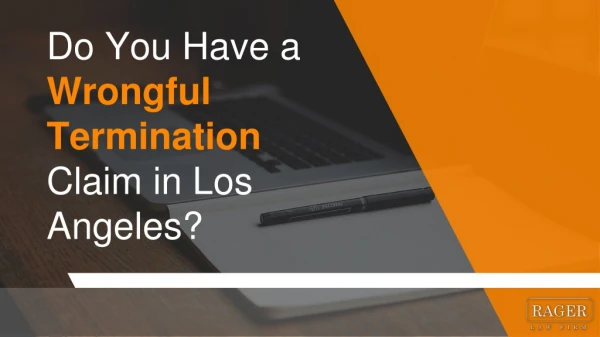 Do You Have a Wrongful Termination Claim in Los Angeles?