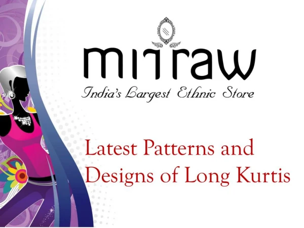 Latest Long Kurti Designs & Patterns 2018