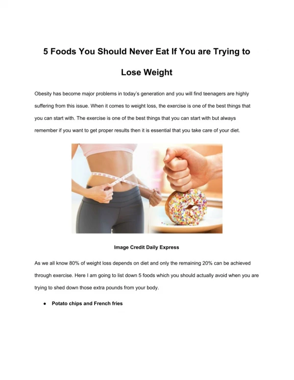 5 Foods You Should Never Eat If You are Trying to Lose Weight
