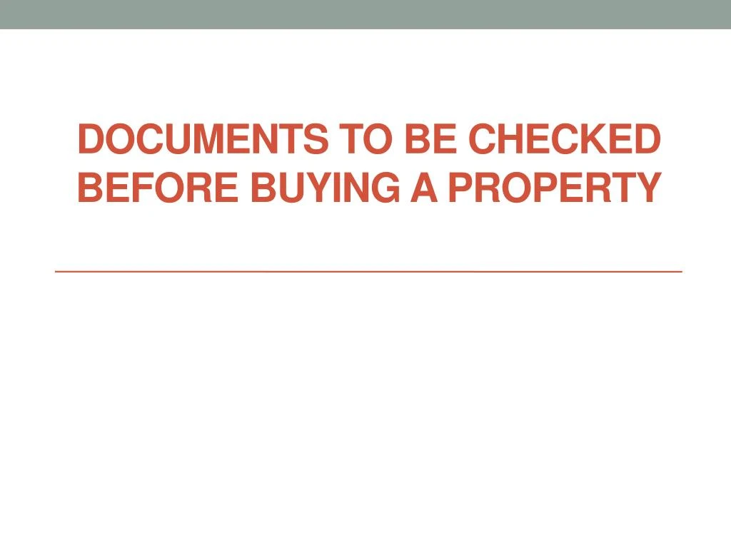 documents to be checked before buying a property