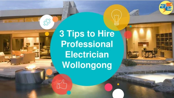 3 Tips to Hire Professional Electrician Wollongong