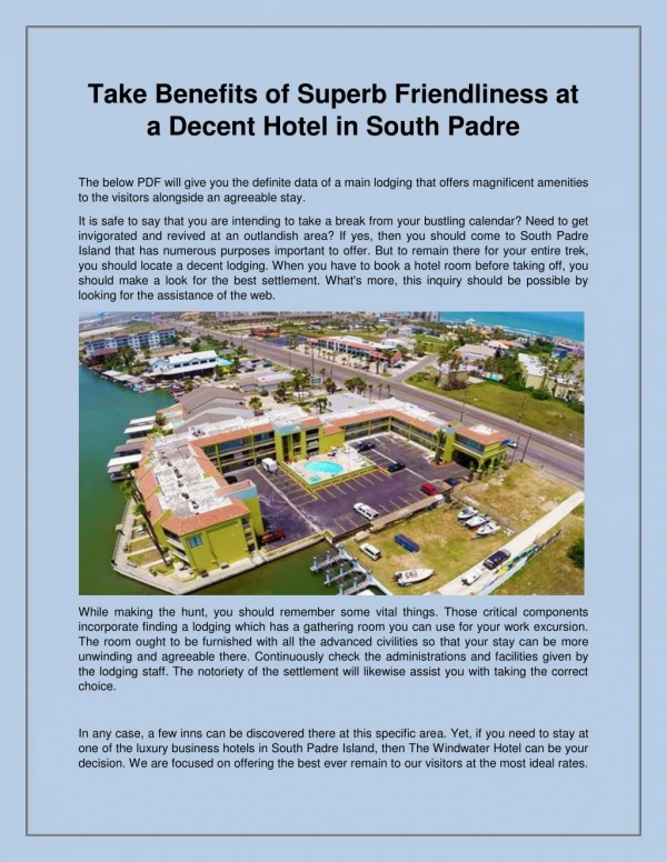 Take Benefits of Superb Friendliness at a Decent Hotel in South Padre