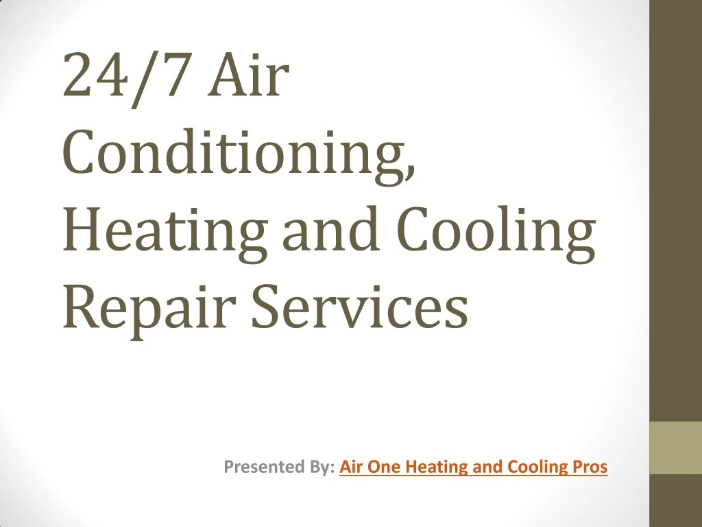 24 7 air conditioning heating and cooling repair