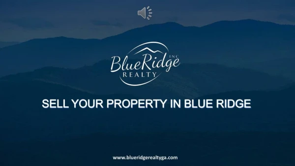 Sell Your Property - Blue Ridge Realty