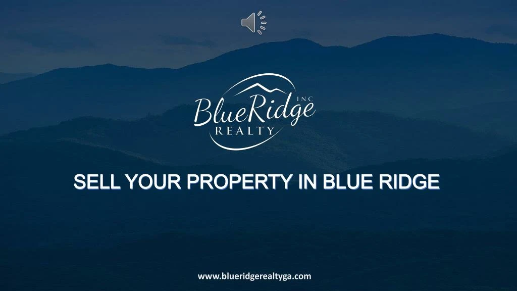 sell your property in blue ridge