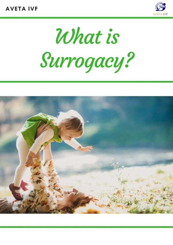 What is surrogacy and is it for you?