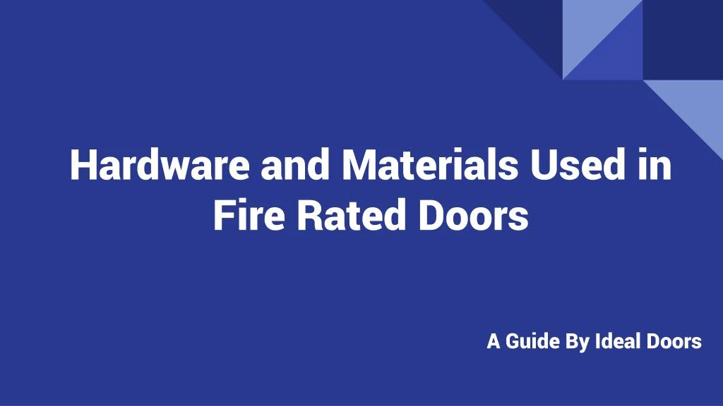 hardware and materials used in fire rated doors