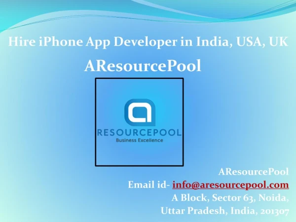 Hire iPhone App Developer India, UK, USA - AResourcePool