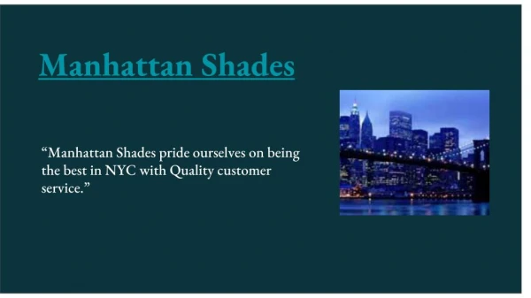 Manhattan Shades | Window Shades NYC