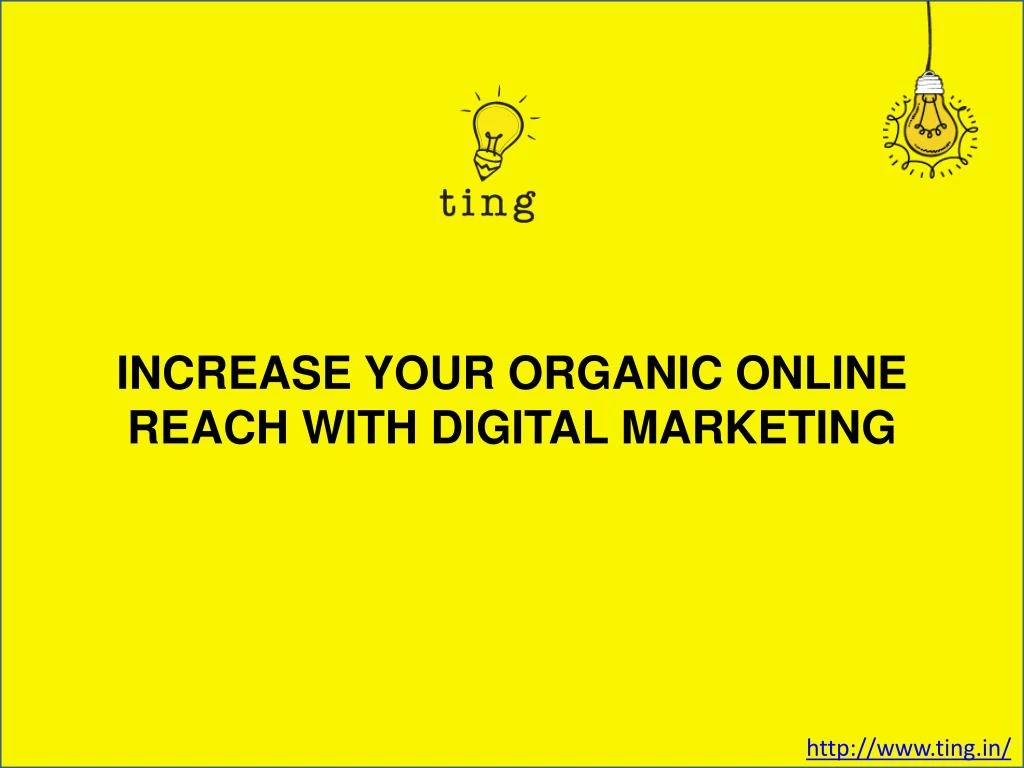 increase your organic online reach with digital marketing