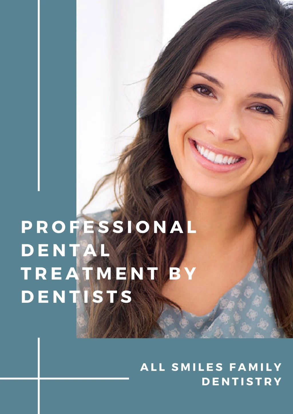 professional dental treatment by dentists