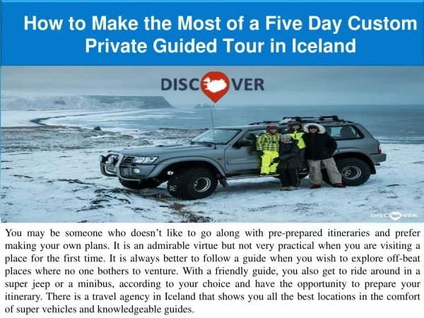 How to Make the Most of a Five Day Custom Private Guided Tour in Iceland