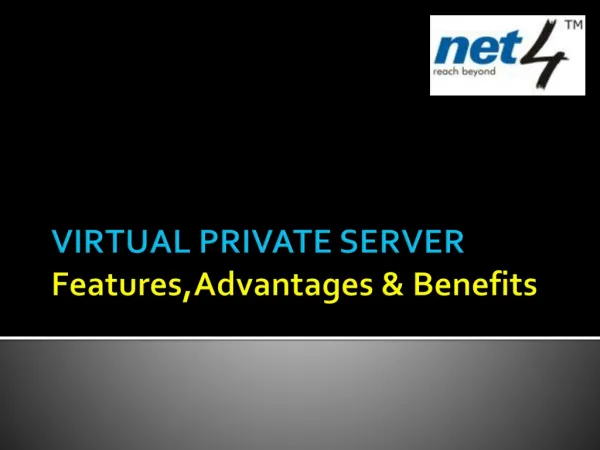 VPS: Features, Advantages and Benefits