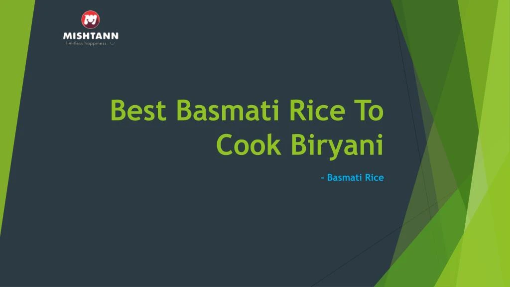 best basmati rice to cook biryani