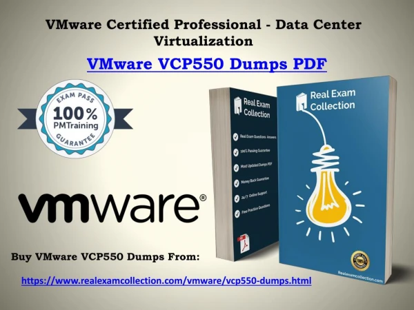 2018 VCP550 Valid Dumps Pass4Sure - VCP550 Reliable Dumps - RealExamCollection