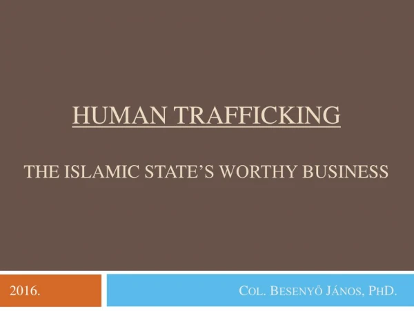 ISIS and the human trafficking operations