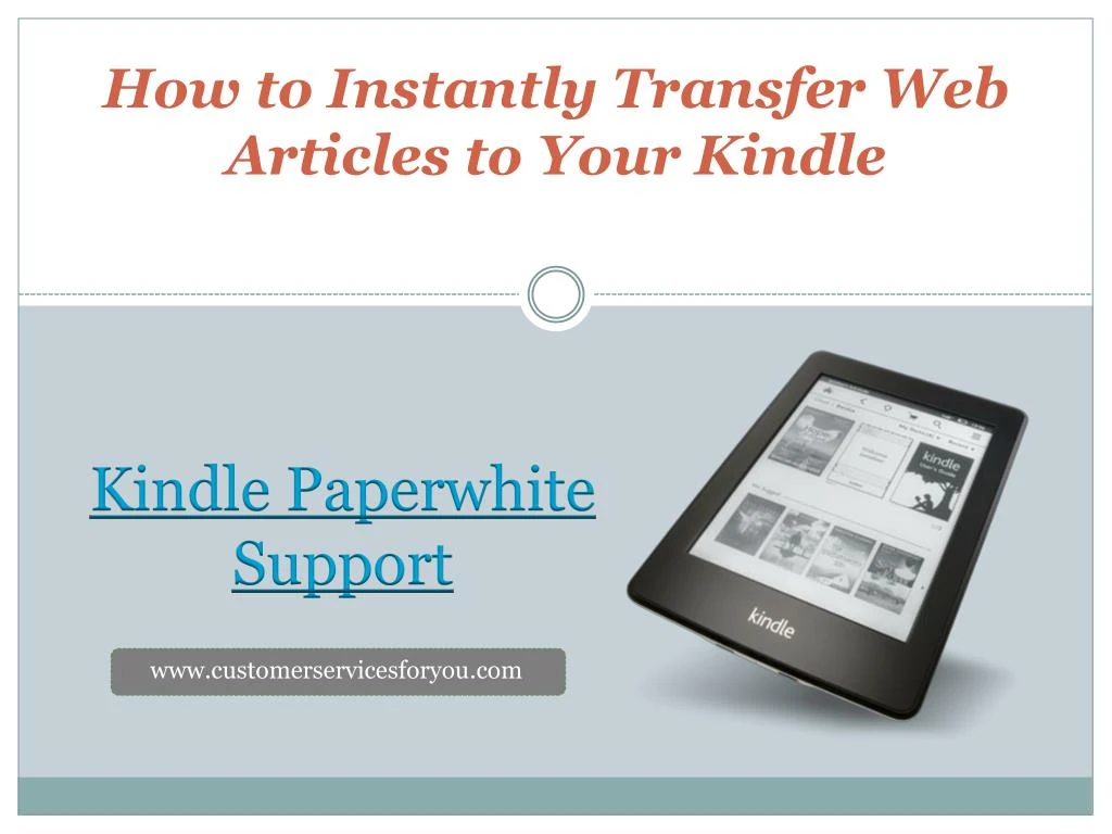 how to instantly transfer web articles to your kindle