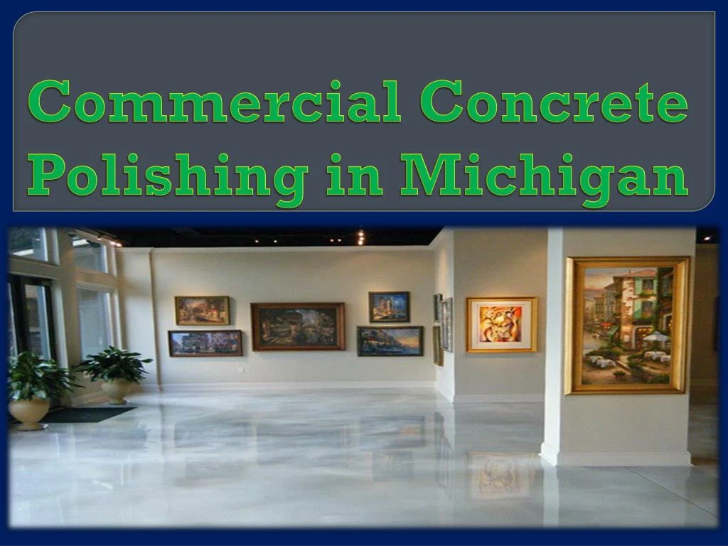 commercial concrete polishing in michigan