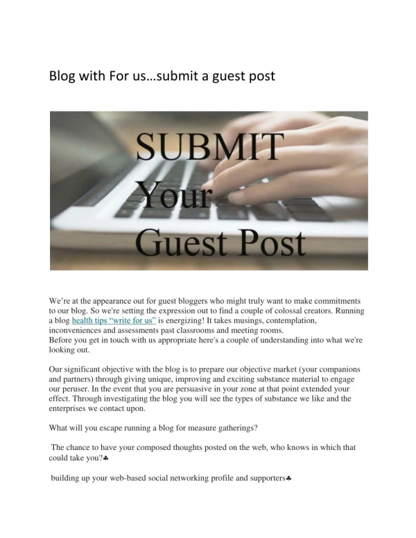 Blog with For us…submit a guest post