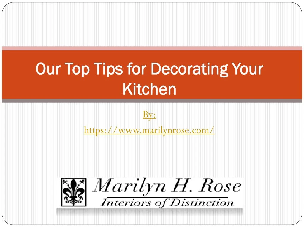 our top tips for decorating your kitchen