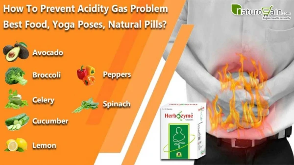 How to Prevent Acidity Gas Problem Best Food, Yoga Poses, Natural Pills?