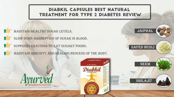 Diabkil Capsules Best Natural Treatment for Type 2 Diabetes Review