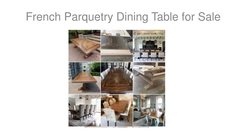 french parquetry dining table for sale
