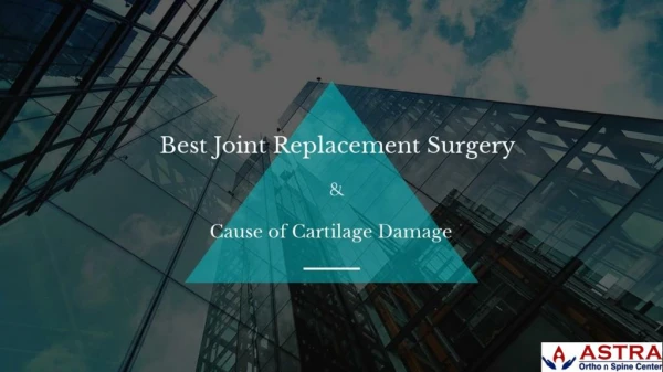 Best Joint replacement surgeon in chennai - Astra hospital