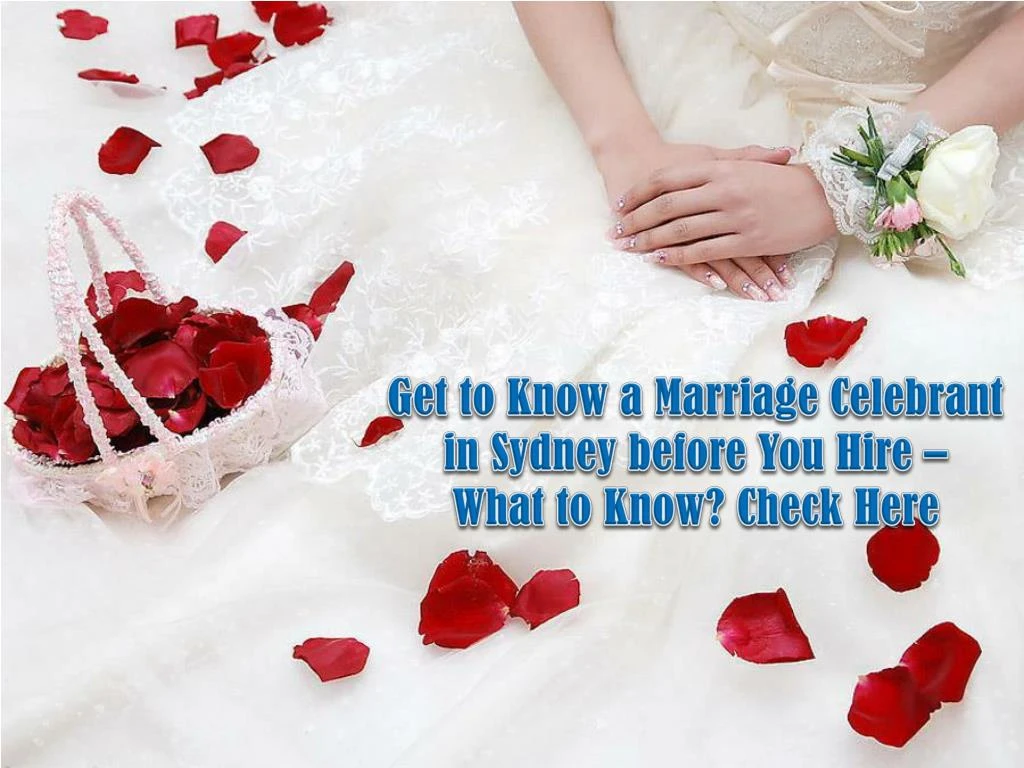 get to know a marriage celebrant in sydney before