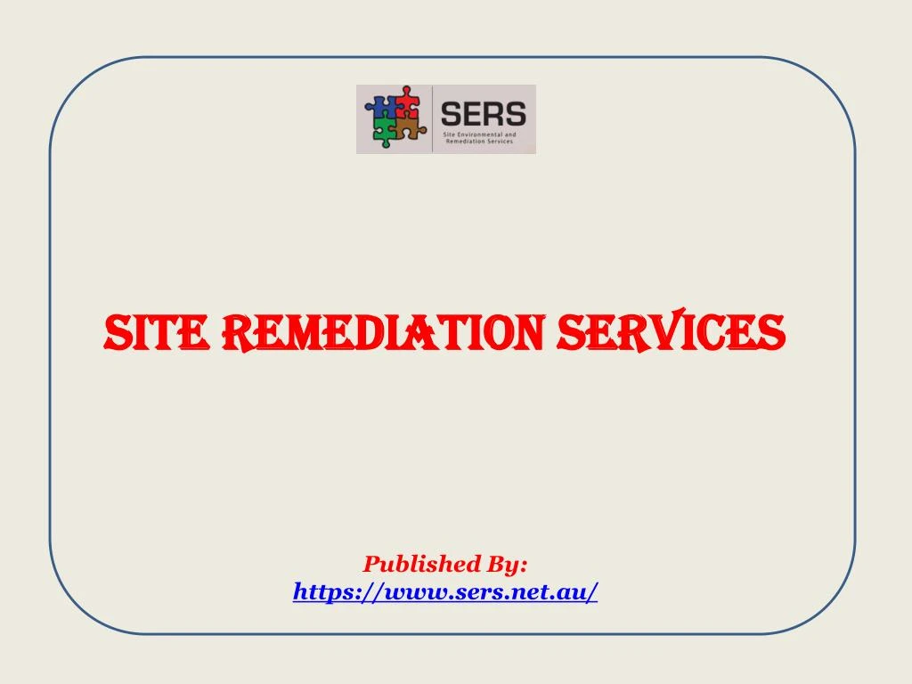 site remediation services published by https www sers net au
