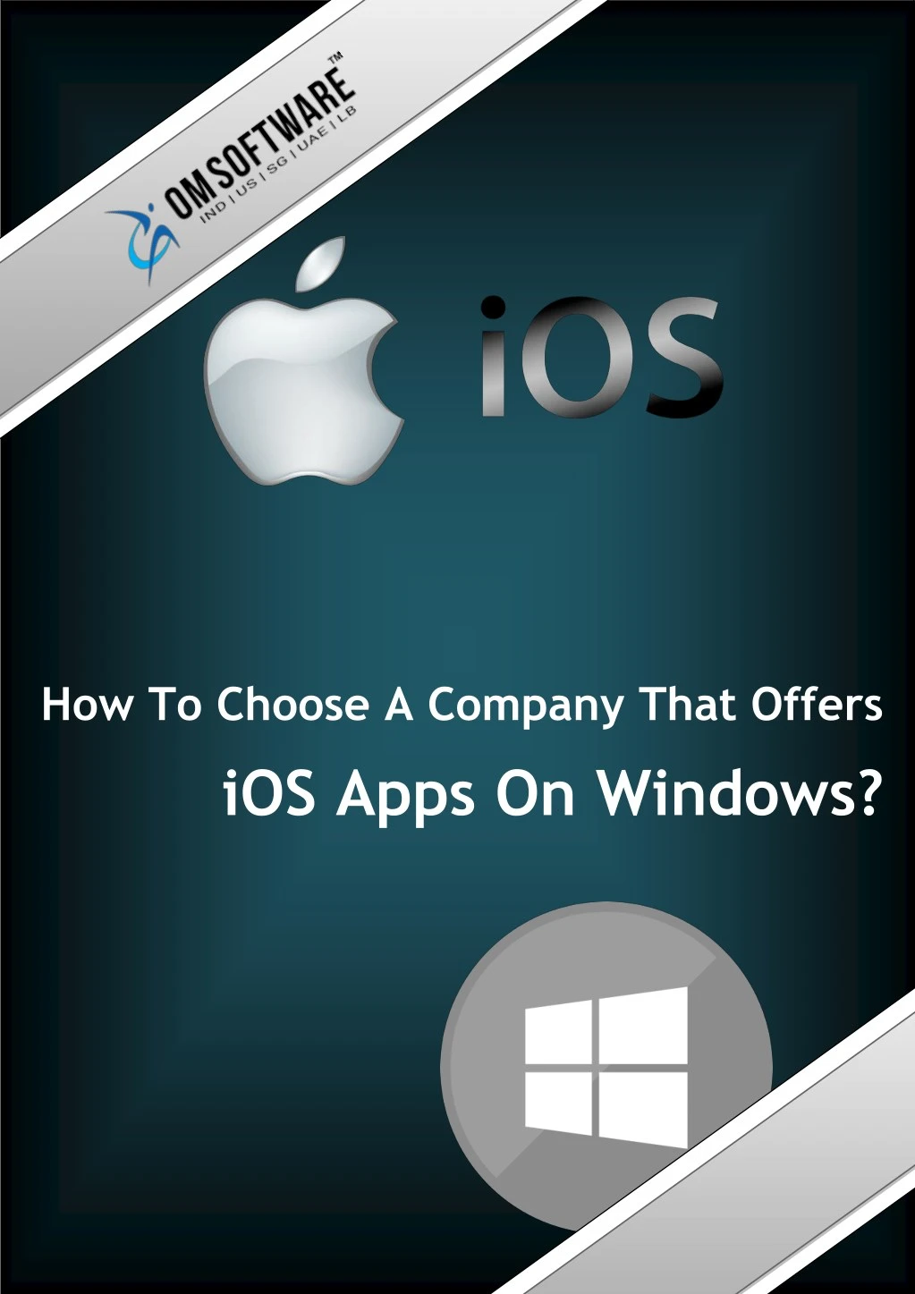 how to choose a company that offers ios apps