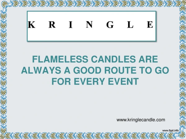 Flameless Candles Are Always A Good Route To Go For Every Event