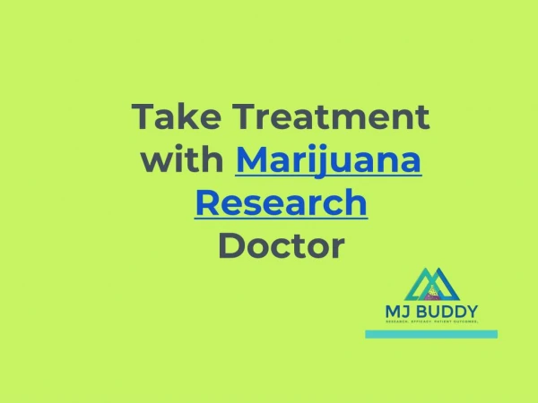 Marijuana Research Doctor | MJ Buddy