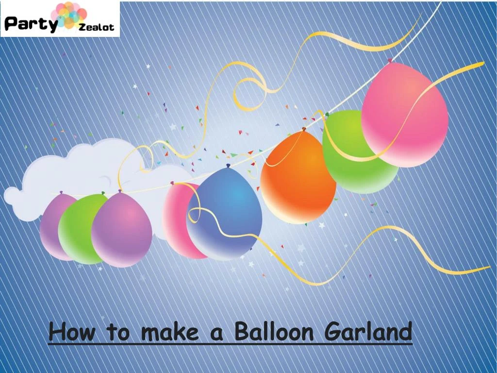 how to make a balloon garland