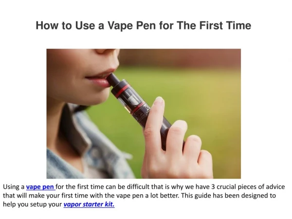 How to Use a Vape Pen for The First Time