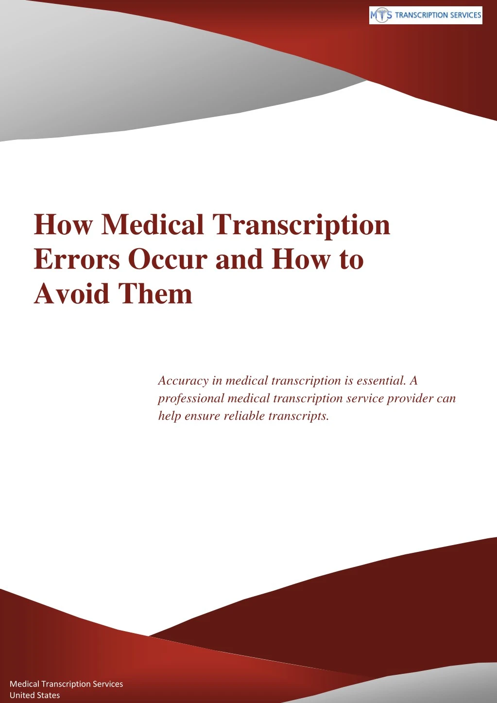 how medical transcription errors occur