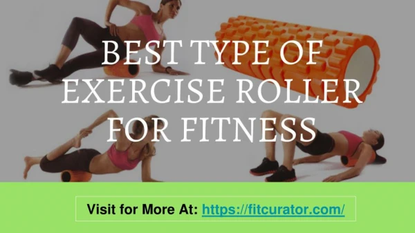 Best Type Of Vibrating Fitness Roller