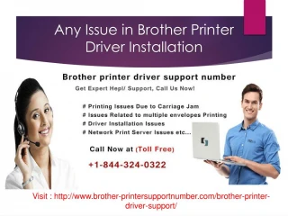 Brother Printer Driver Support Call 1-844-324-0322